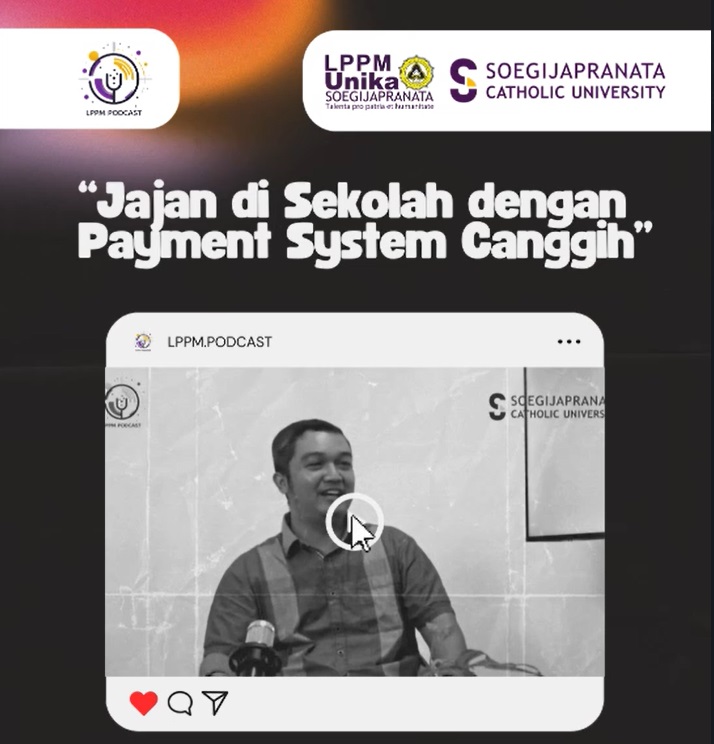 PodCast: Jajan Di Sekolah Dengan Payment System